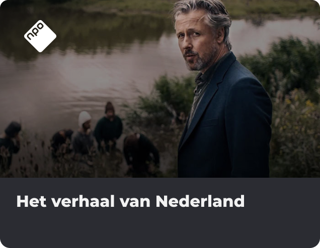Documentaire Het Verhaal van Nederland NLZIET